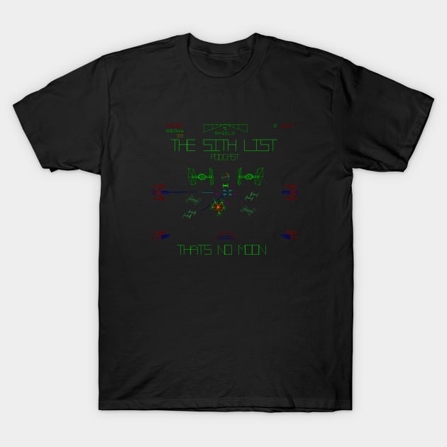 That's no Moon on Front T-Shirt by The Sith List